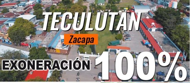 Condonación del 100% de multas por impago del IUSI y Servicio de Agua en Teculután Zacapa